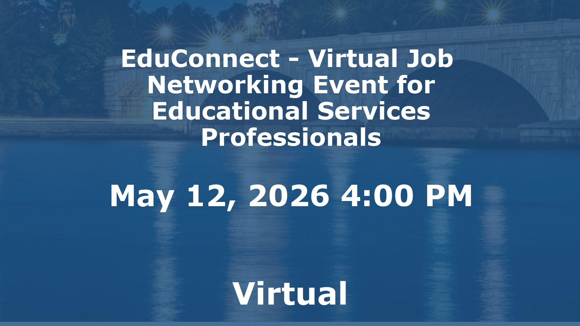 EduConnect - Virtual Job  Networking Event for Educational Services Professionals event image